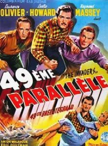 49TH PARALLEL (AKA THE INVADERS)(1941)