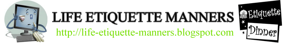 Etiquette and Manners in Life